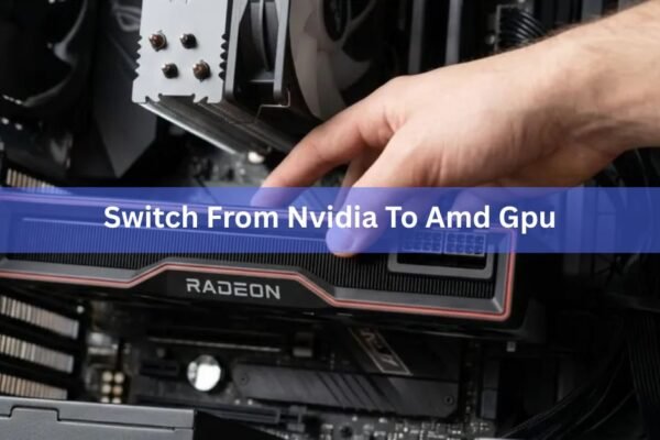 How to Switch From an NVIDIA to an AMD GPU (Clean, Step by Step)