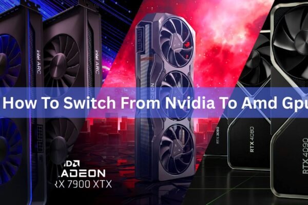 How to Switch From an NVIDIA GPU to an AMD GPU