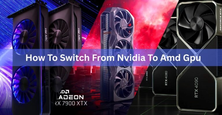 How to Switch From an NVIDIA GPU to an AMD GPU