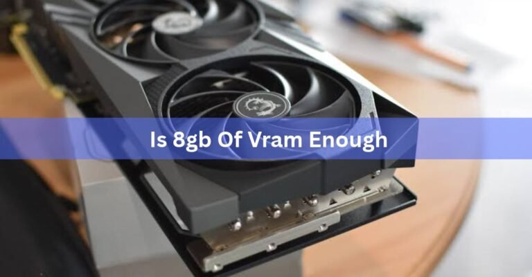 Is 8GB of VRAM Enough in 2026? The Honest Answer by Resolution